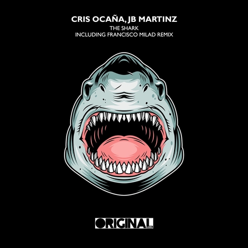 Cris Ocana & JB Martinz, Cris Ocaña & JB Martinz - The Shark [OL163]